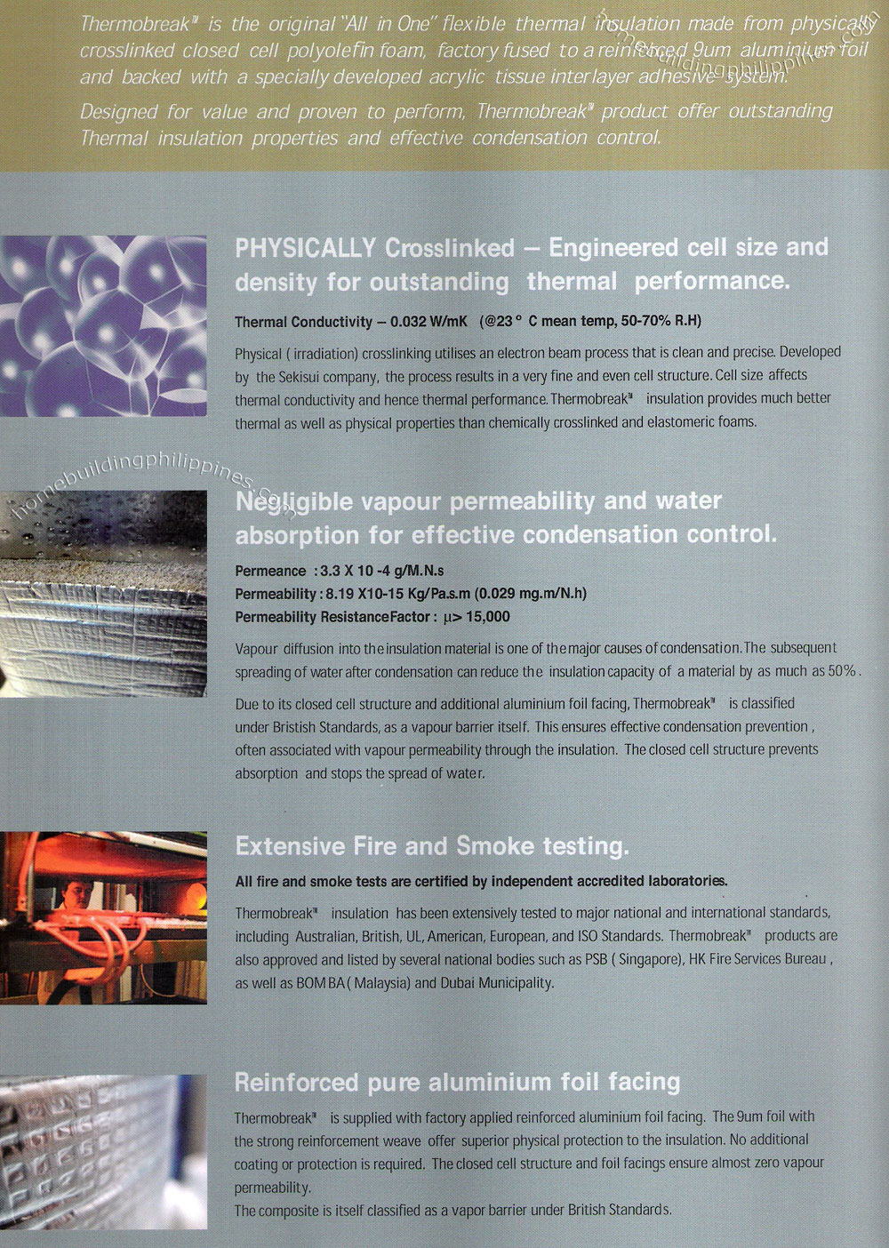 Thermobreak Thermal Insulation Physically Crosslinked Closed Cell Polyolefin Foam Insulation Features