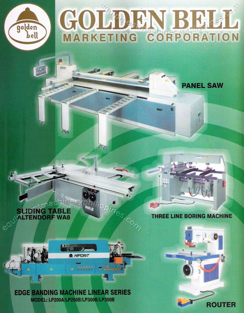 Woodworking Machinery and Equipment by Golden Bell Marketing Corporation